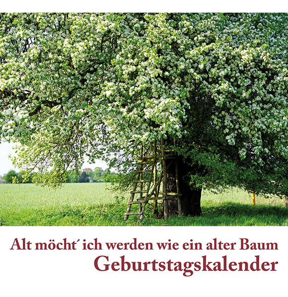 "Alt möcht´ich werden wie ein alter Baum, mit Jahresringen, längst nicht mehr zu zählen, mit Rinden, die sich immer wieder schälen, mit Wurzeln tief, dass sie kein Spaten sticht." (Louis Fürnberg, 1909- 1957)