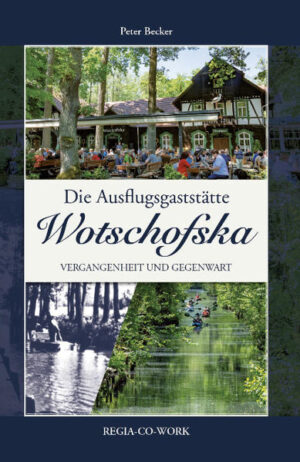 Die Gaststätte liegt in der Gemarkung Lübbenau am Wehrkanal, im sogenannten Bürgerwald. Seit 1894, dem Jahr der Errichtung der Gaststätte, ist sie Eigentum der Stadt Lübbenau und steht unter Denkmalschutz. Wotschofska ist nur über Behelfswege für den Liederverkehr zugänglich, der kürzeste Weg ist ab Lübbenau - nur für Wanderer und Radfahrer - 3,5 Kilometer lang und führt entlang der Fließe durch...