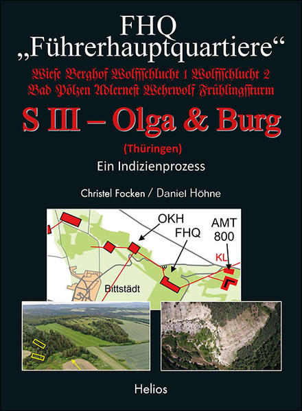 FHQ "Führerhauptquartiere" - S III  Olga & Burg - (Thüringen) | Bundesamt für magische Wesen