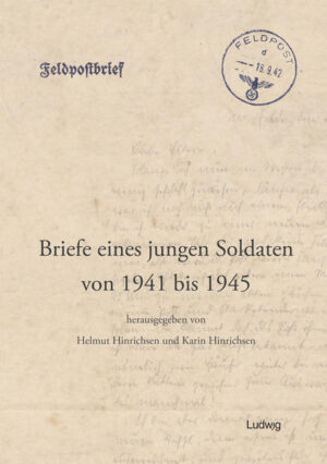 Briefe eines jungen Soldaten von 1941 bis 1945 | Bundesamt für magische Wesen