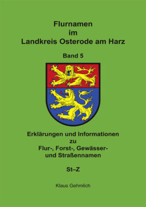 Flurnamen im Landkreis Osteode am Harz Band 5 | Bundesamt für magische Wesen