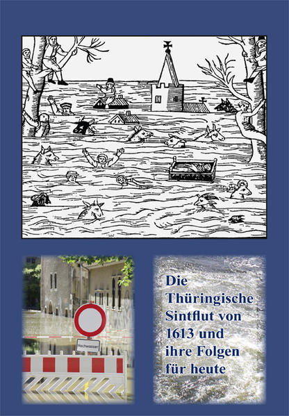 Die Thüringische Sintflut von 1613 und Ihre Folgen für heute | Bundesamt für magische Wesen