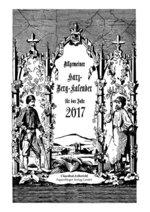ALlgemeiner Harz-Berg-Kalender für das Jahr 2017 | Bundesamt für magische Wesen