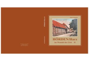 Hörden/Harz im Wandel der Zeit II | Bundesamt für magische Wesen