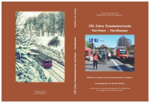 150 Jahre Eisenbahnstrecke Northeim - Nordhausen | Bundesamt für magische Wesen