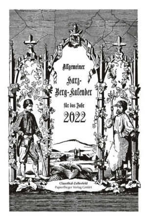 Allgemeiner Harz-Berg-Kalender für das Jahr 2022 | Bundesamt für magische Wesen
