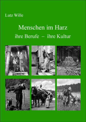Menschen im Harz | Lutz Wille