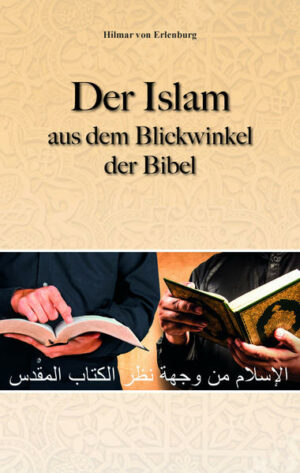 Der Islam aus dem Blickwinkel der BIbel | Bundesamt für magische Wesen