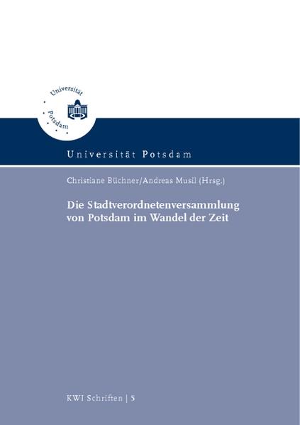 Die Stadtverordnetenversammlung von Potsdam im Wandel der Zeit | Bundesamt für magische Wesen