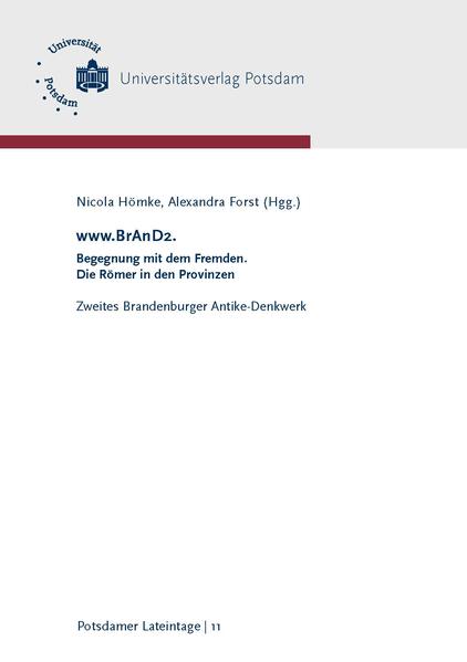 www.BrAnD2. Begegnung mit dem Fremden. Die Römer in den Provinzen | Bundesamt für magische Wesen