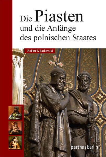 Die Piasten und die Anfänge des polnischen Staates | Bundesamt für magische Wesen