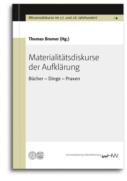 Materialitätsdiskurse der Aufklärung | Bundesamt für magische Wesen