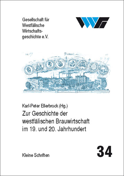 Zur Geschichte der westfälischen Brauwirtschaft im 19. und 20. Jahrhundert | Bundesamt für magische Wesen