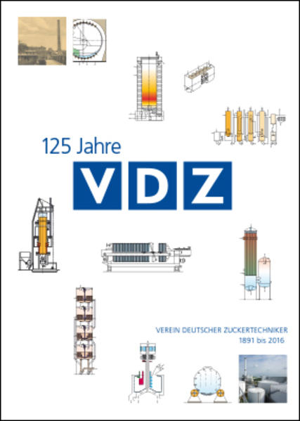 125 Jahre Verein Deutscher Zuckertechniker 1891-2016 | Bundesamt für magische Wesen