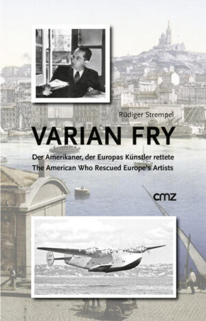 Varian Fry | Rüdiger Strempel