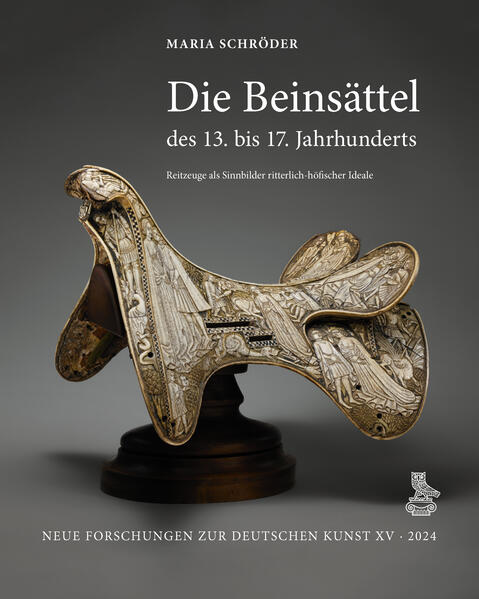 Die Beinsättel des 13. bis 17. Jahrhunderts | Maria Schröder