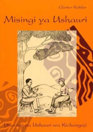 Die Übersetzung von Band 16 der Missionswissenschaftlichen Forschungen ins Kiswahili durch Maja Kohler.