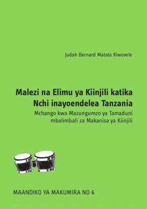 Malezi na Elimu ya Kiinjili katika Nchi inayoendelea Tanzania | Bundesamt für magische Wesen