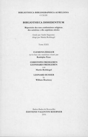 Der 30. Band der Bibliotheca Dissidentium vereint vier Aufsätze zu Dissidenten: Clemens Ziegler, Christoph Freisleben, Leonhard Freisleben und Leonard Busher.