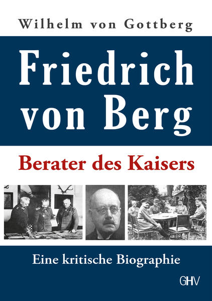 Friedrich von Berg | Wilhelm von Gottberg