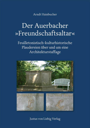 Der Auerbacher "Freundschaftsaltar" | Arndt Hainbucher