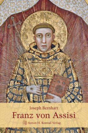 Franz von Assisi | Joseph Bernhart