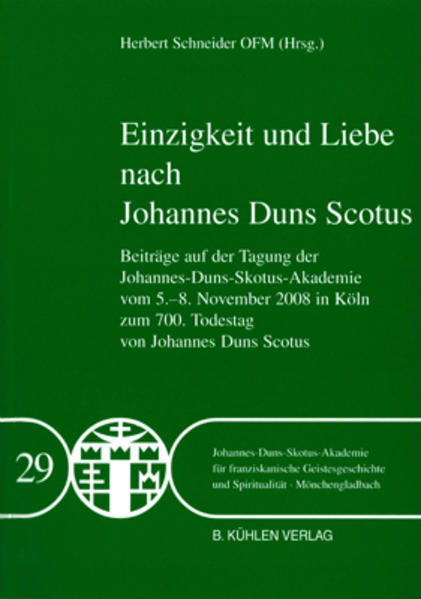Einzigkeit und Liebe nach Johannes Duns Scotus - Band 29 | Bundesamt für magische Wesen