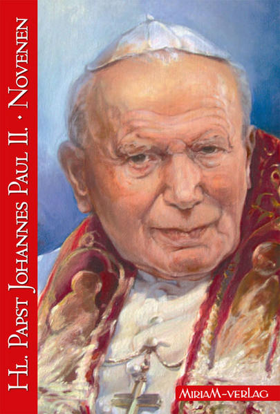 Papst Johannes Paul II. Novenen | Bundesamt für magische Wesen