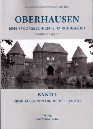 Oberhausen in vorindustrieller Zeit | Bundesamt für magische Wesen