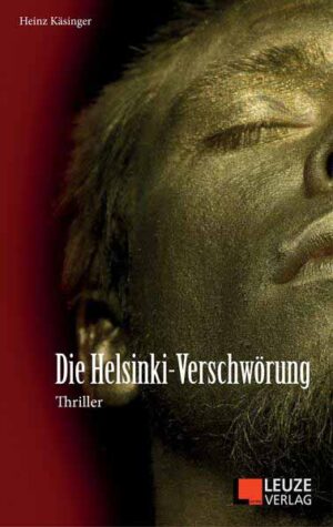 Die Helsinki-Verschwörung | Heinz Käsinger