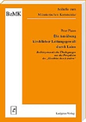 Die Ausübung kirchlicher Leitungsgewalt durch Laien | Bundesamt für magische Wesen