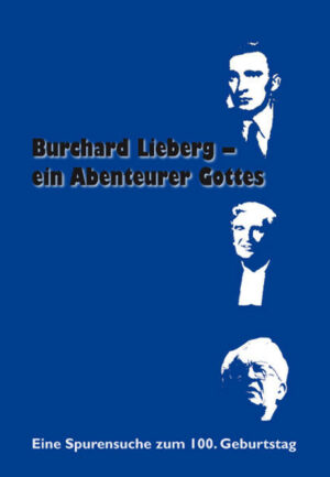 Burchard Lieberg  ein Abenteurer Gottes | Bundesamt für magische Wesen