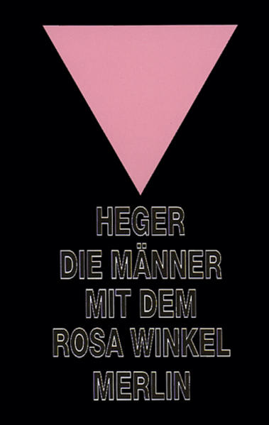 Die Männer mit dem rosa Winkel | Heinz Heger