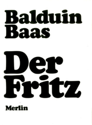 FRITZ ist der Spitzname des Deutschen in aller Welt: bieder, beflissen, gemütvoll und gehorsam. DER FRITZ von Balduin Baas ist ein Peitschenschlag mitten hinein in die deutsche Szene. Er spielt Ping-Pong mit Tabus und Traditionen, läßt die Sprengkraft menschlicher Beziehungen explodieren - auf der Suche nach sich selbst, nach dem Leben, überholt er die Zeit.