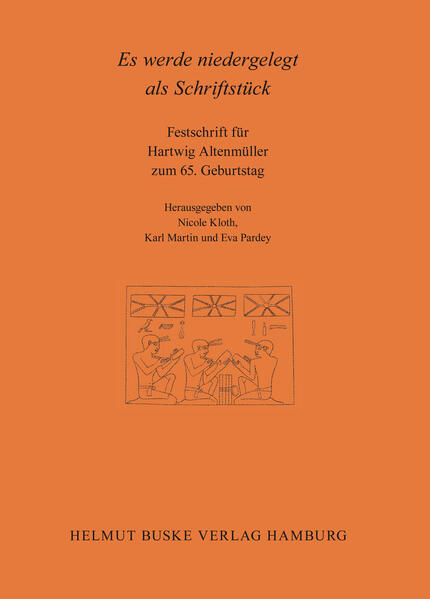 Es werde niedergelegt als Schriftstück. Festschrift für Hartwig Altenmüller | Nicole Kloth
