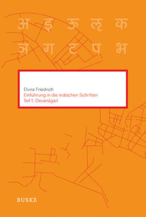 Einführung in die indischen Schriften. Teil 1: Devanagari | Bundesamt für magische Wesen