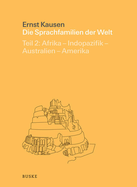 Die Sprachfamilien der Welt. Teil 2: Afrika  Indopazifik  Australien  Amerika | Bundesamt für magische Wesen