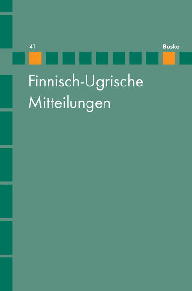 Finnisch-Ugrische Mitteilungen Band 41 | Bundesamt für magische Wesen