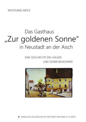 Das Gasthaus "Zur goldenen Sonne" in Neustadt an der Aisch | Bundesamt für magische Wesen