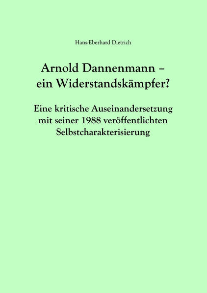 Arnold Dannenmann - Ein Widerstandskämpfer? | Bundesamt für magische Wesen