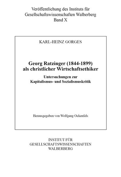 Georg Ratzinger (1844-1899) als christlicher Wirtschaftsethiker | Bundesamt für magische Wesen