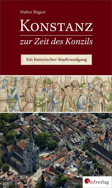 Konstanz zur Zeit des Konzils | Bundesamt für magische Wesen