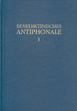 Benediktinisches Antiphonale I-III / Benediktinisches Antiphonale Band I | Bundesamt für magische Wesen