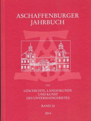 Aschaffenburger Jahrbuch für Geschichte
