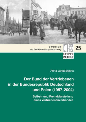 Der Bund der Vertriebenen in der Bundesrepublik Deutschland und Polen (1957-2004) | Bundesamt für magische Wesen