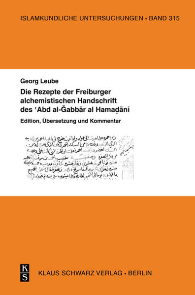 Die Rezepte der Freiburger alchemistischen Handschrift des Abd al-Gabbar al-Hamadani | Bundesamt für magische Wesen