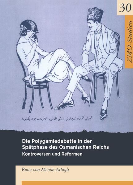 Die Polygamiedebatte in der Spätphase des Osmanischen Reichs | Bundesamt für magische Wesen