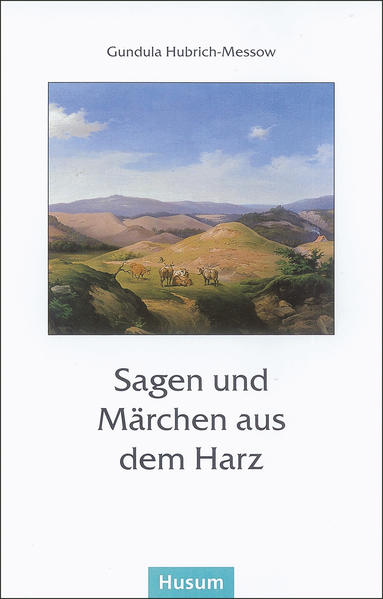 Sagen und Märchen aus dem Harz | Bundesamt für magische Wesen