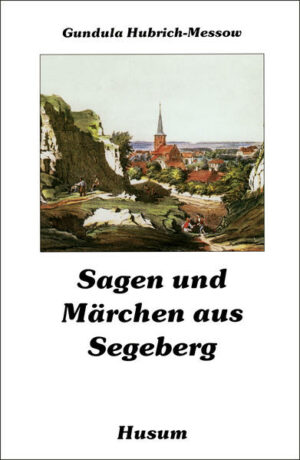 Sagen und Märchen aus Segeberg | Bundesamt für magische Wesen