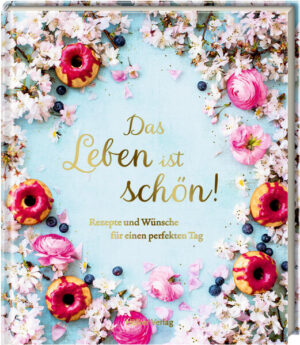 Eigentlich braucht es nur wenig zum Glück: ein bisschen Sonne, liebe Freunde, ein gutes Essen. Genieße mit diesen wunderbaren Rezepten einen entspannten Morgen, einen wunderschönen Mittag, einen gemütlichen Nachmittag, einen unvergesslichen Abend.